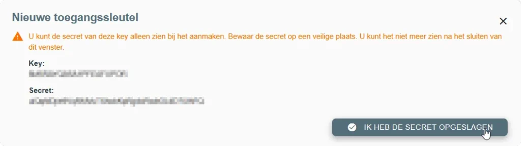 Stap 3: Bewaar de Key en de Secret